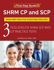 Shrm Cp And Scp Exam Prep Practice Questions 2020-2021