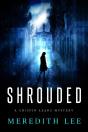 Shrouded - Preview