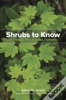Shrubs To Know In Pacific Northwest Forests