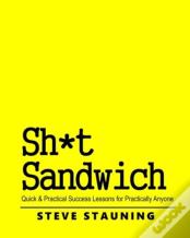 Sh*T Sandwich