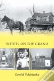 Capa do artigo Shtetl On The Grand