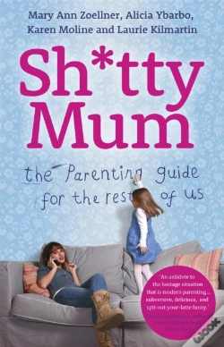 Capa do artigo Sh*Tty Mum
