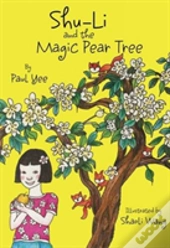 Shu-Li And The Magic Pear Tree