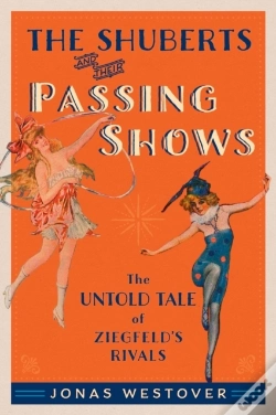 Capa do artigo Shuberts And Their Passing Shows