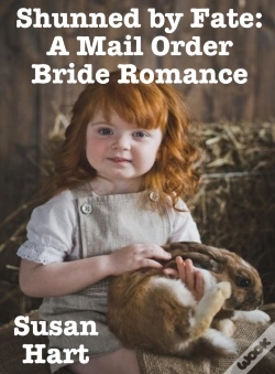 Capa do artigo Shunned By Fate: A Mail Order Bride Romance