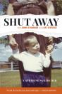 Shut Away - Preview