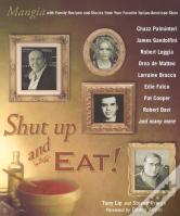 Shut Up And Eat!