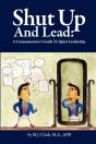 Shut Up And Lead - Preview