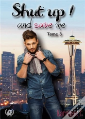 Capa do artigo Shut Up! And Save Me Tome 3