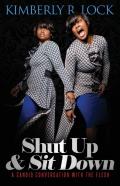 Shut Up And Sit Down