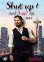 Shut Up! And Trust Me Tome 2 - Preview