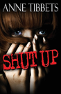 Shut Up - Preview