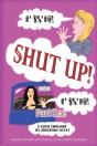Shut Up! - Part One - Preview