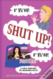 Capa do artigo Shut Up! - Part One