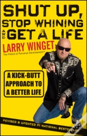 Capa do artigo Shut Up, Stop Whining, And Get A Life