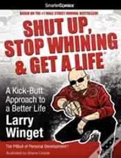 Capa do artigo Shut Up, Stop Whining & Get A Life From Smartercomics