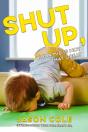 Shut Up, Your Kid Isn'T That Great - Preview