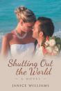 Shutting Out The World - Preview