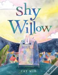 Shy Willow
