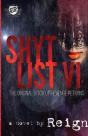 Shyt List 6 - Preview