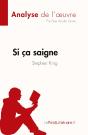 Si Ça Saigne De Stephen King : Analyse De L'Oeuvre - Preview