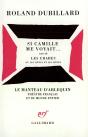 Si Camille Me Voyait... / Les Crabes Ou Les Hotes Et Les Hotes - Preview