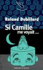 Si Camille Me Voyait... - Preview