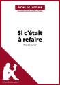 Si C'Était À Refaire De Marc Levy (Fiche De Lecture) - Preview