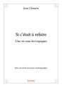 Si C?Etait A Refaire - Preview