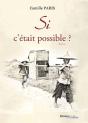 Si C'Etait Possible ? - Preview