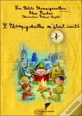Si Champigneulles M'Était Conté