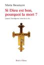 Si Dieu Est Bon Pourquoi La Mort - Preview