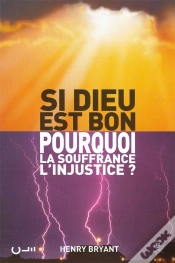 Capa do artigo Si Dieu Est Bon Pourquoi La Souffrance L