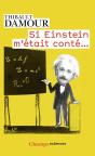 Si Einstein M'Était Conté... - Preview