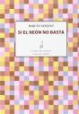Si El Neon No Basta   - Preview