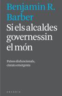 Si Els Alcaldes Governessin El Món