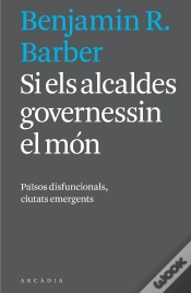 Capa do artigo Si Els Alcaldes Governessin El Món