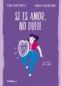 Si Es Amor, No Duele (Colección #Blackbirds) - Preview
