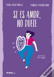 Capa do artigo Si Es Amor, No Duele (Colección #Blackbirds)