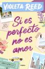 Si Es Perfecto, No Es Amor - Preview