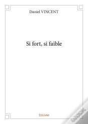Capa do artigo Si Fort, Si Faible