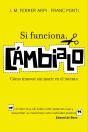 Si Funciona, Cámbialo - Preview