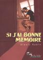 Si J'Ai Bonne Memoire - Preview