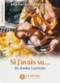 Si J'Avais Su... De Doulas À Parents - Preview