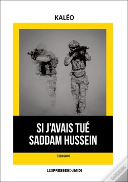 Capa do artigo Si J'Avais Tue Saddam Hussein