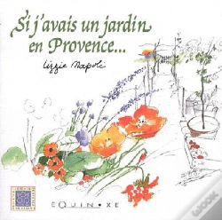 Capa do artigo Si J'Avais Un Jardin En Provence