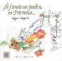 Si J'Avais Un Jardin En Provence - Preview