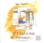 Si J'Avais Un Mas En Provence (Edition En Anglais) - Preview