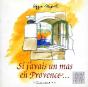 Si J'Avais Un Mas En Provence - Preview