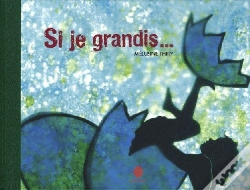 Capa do artigo Si Je Grandis...